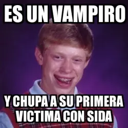 la historia de bad luck brian