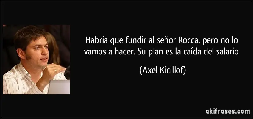 Axel Kiciloff: Genio Economico o Boludo Atomico?