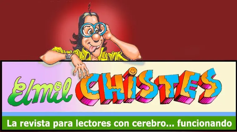 Te acuerdas de la revista "EL Mil Chistes"lince!!