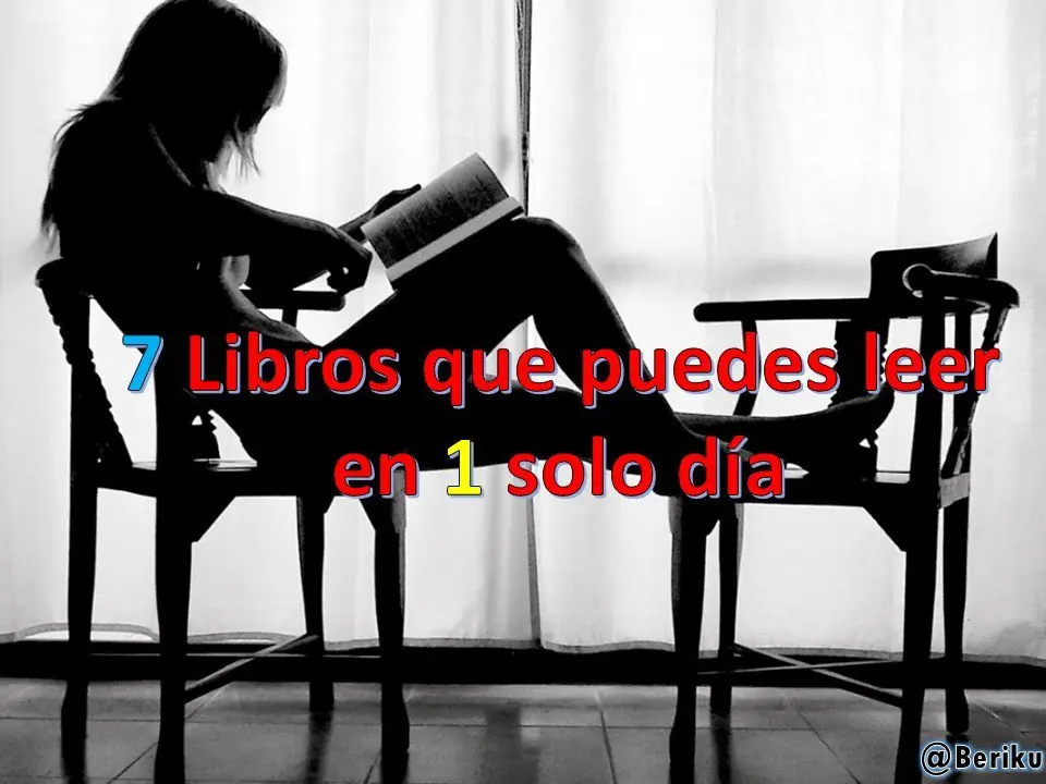 7 Grandes libros que puedes leer en 1 solo Día