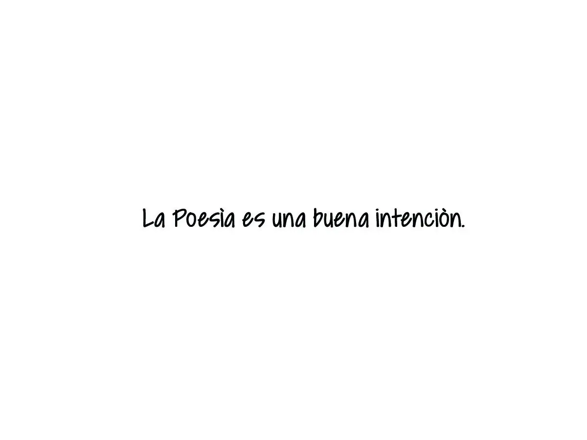 La poesía es una buena intención