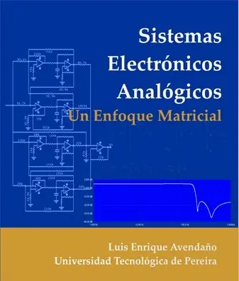 Sistemas electrónicos analógicos - Un enfoque matricial [N