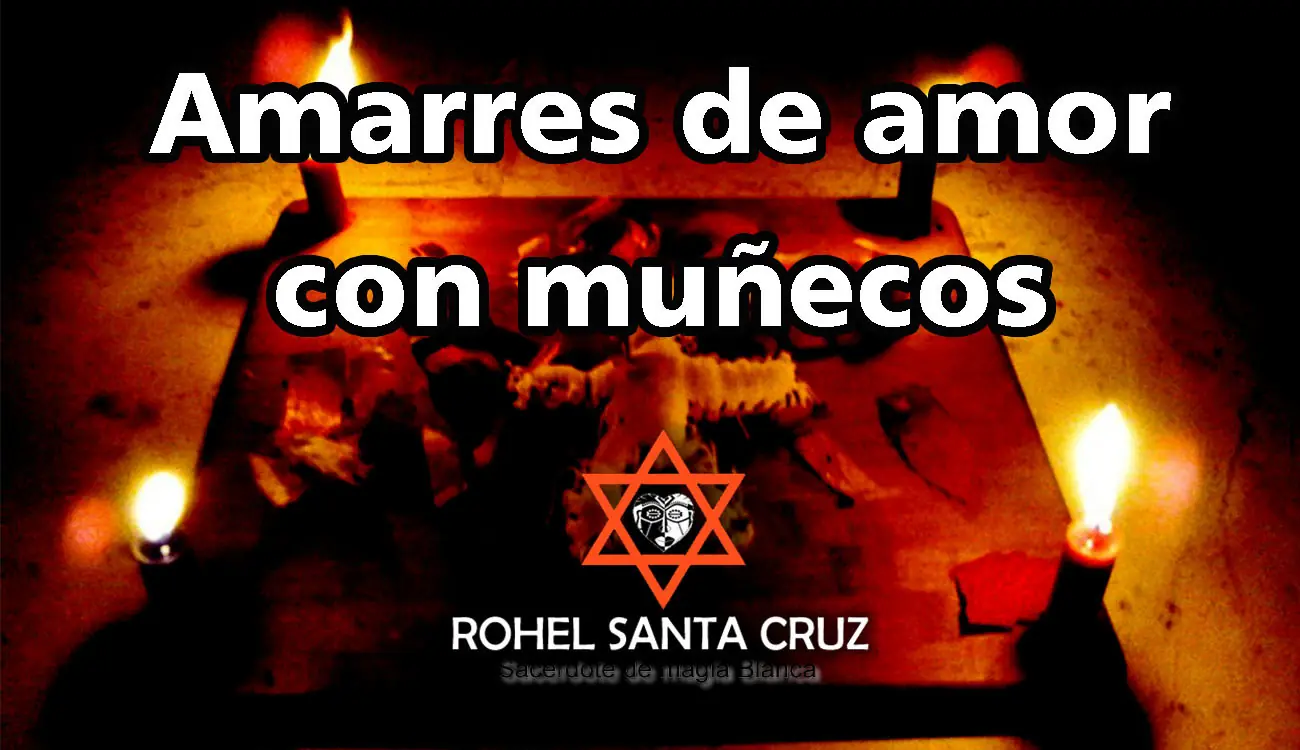 Amarre de amor con un muñeco