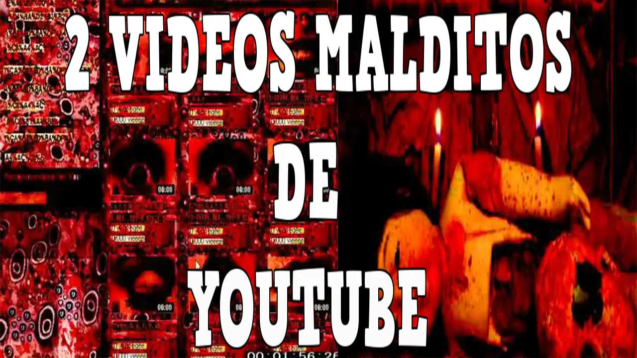 2 videos malditos de youtube que no te dejaran dormir