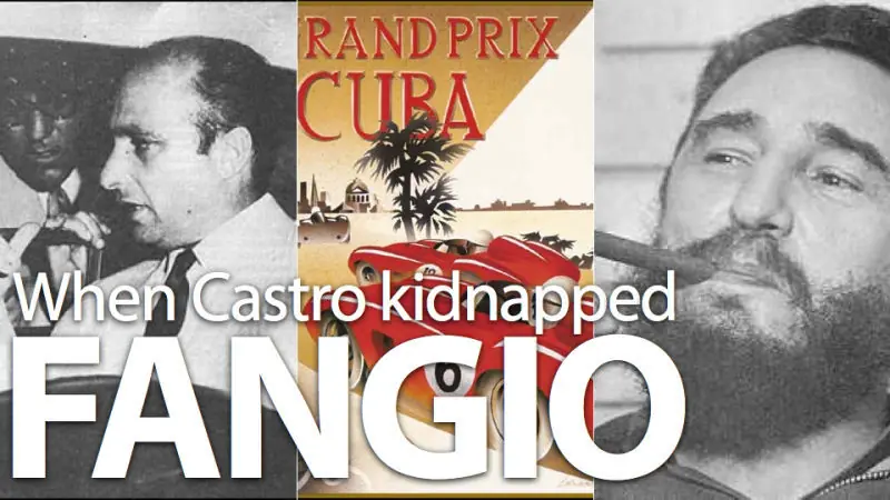 El día que secuestraron a Juan Manuel Fangio