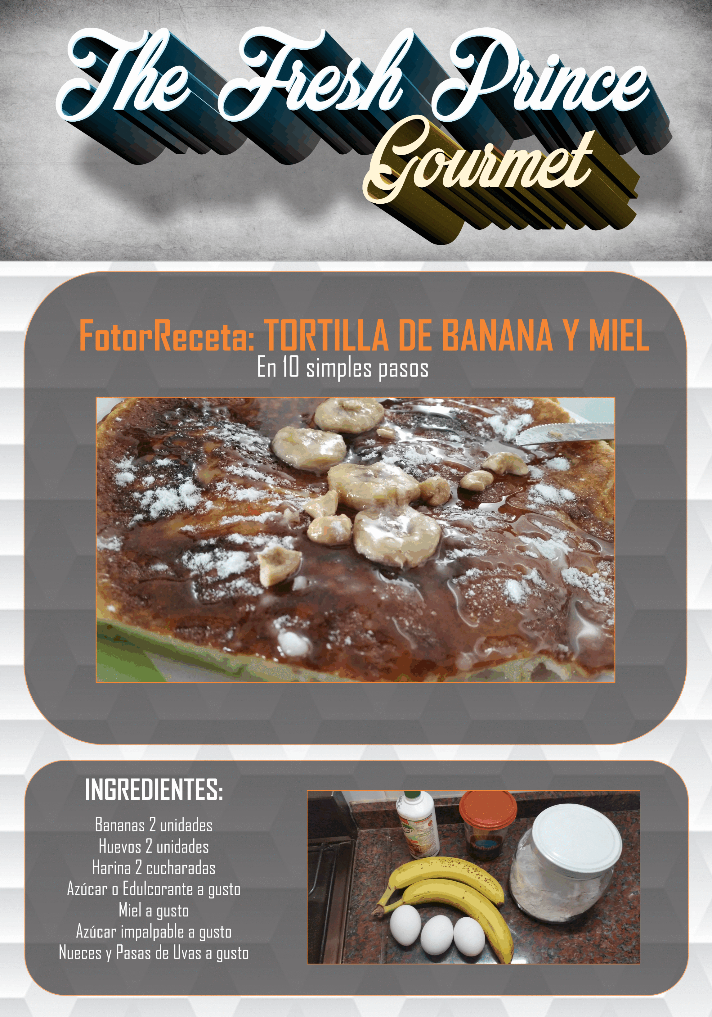 Tortilla de Banana y Miel (FotoReceta)