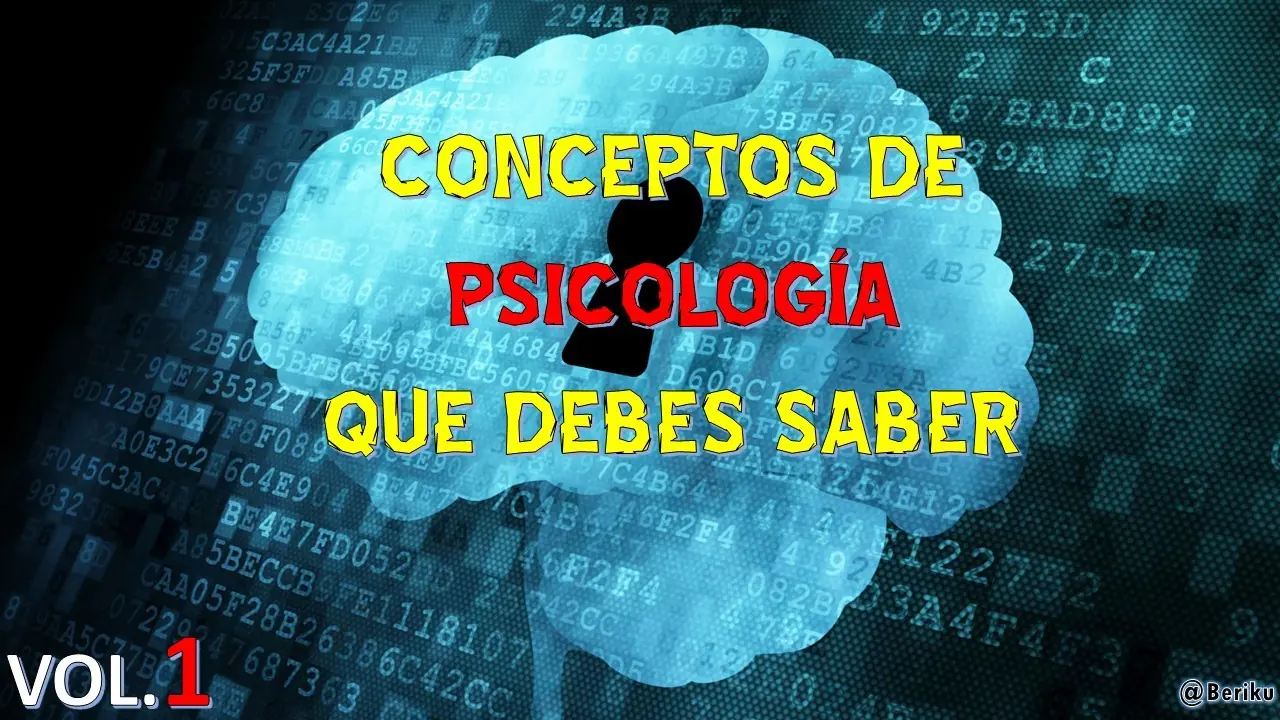 Conceptos de Psicología que todos debemos Saber