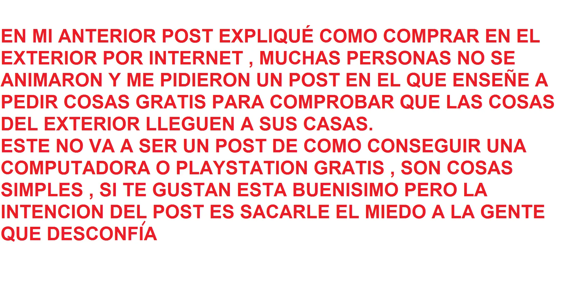 Te enseño a pedir cosas gratis por internet