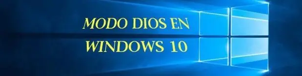 Activa el Modo Dios de Windows 10