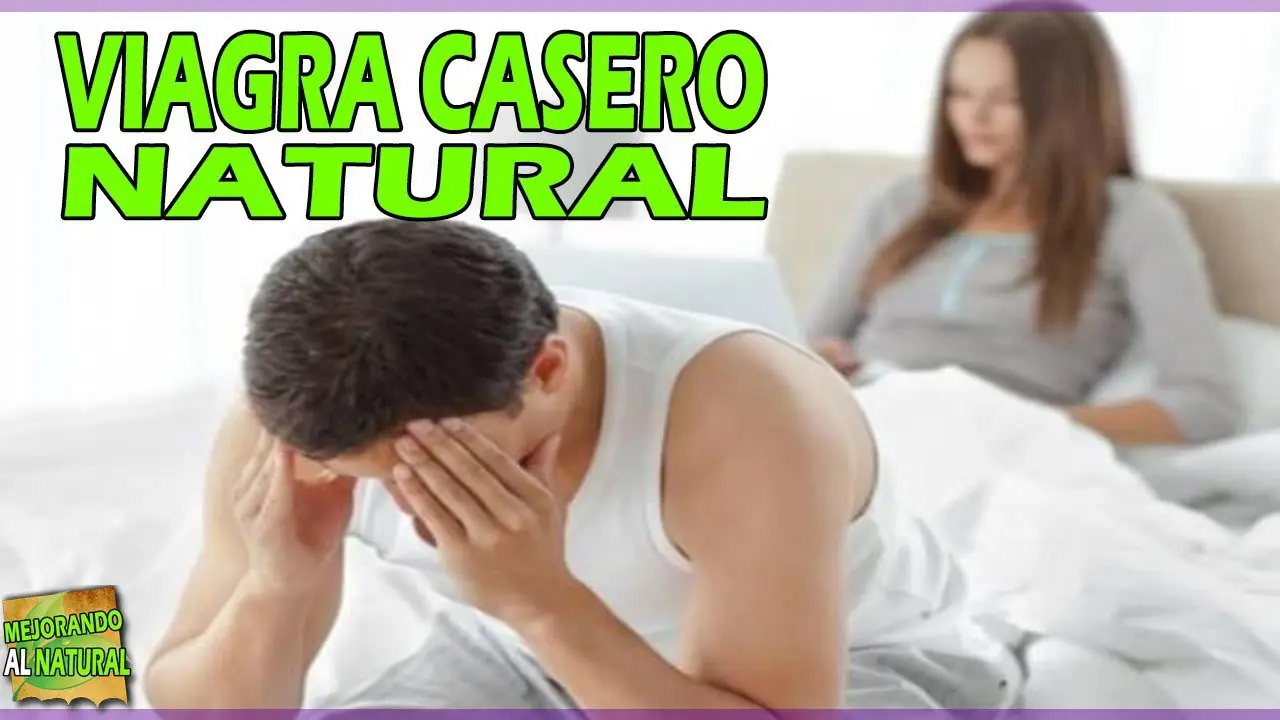 Viagra Casero