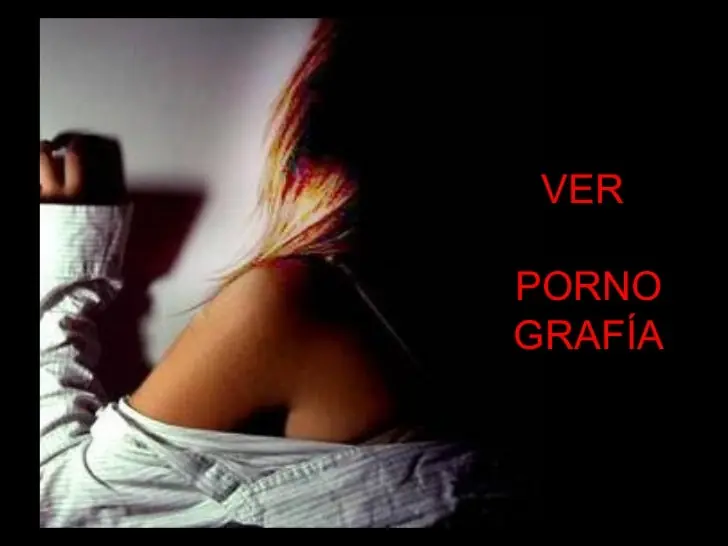 Ver pornografía