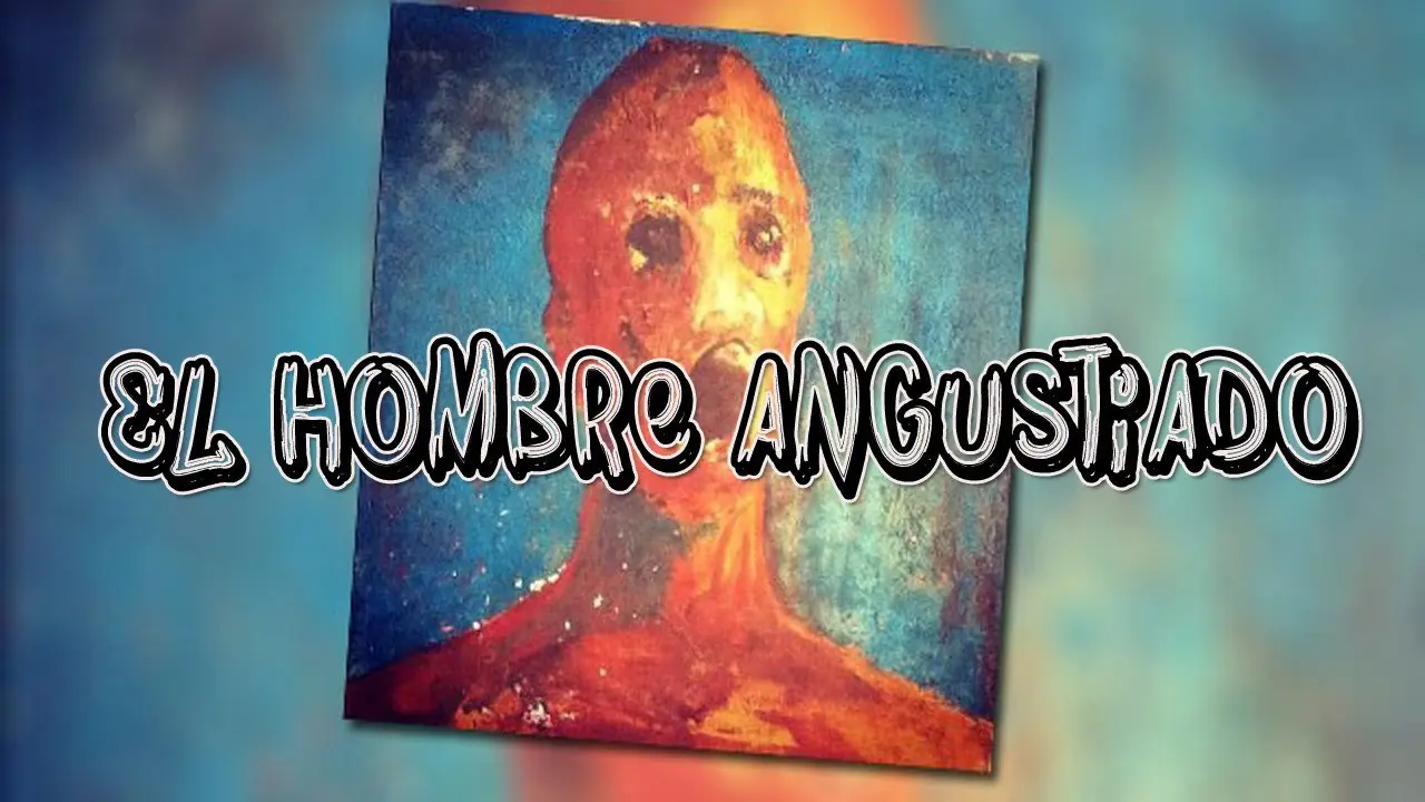 El Hombre Angustiado