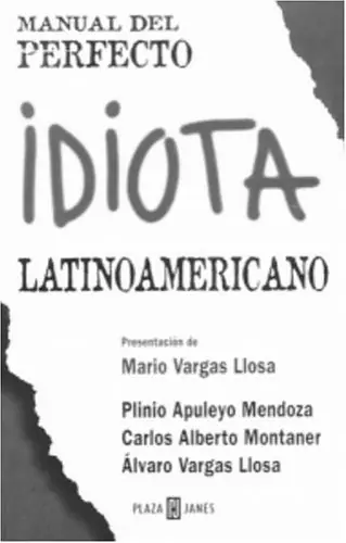 El Idiota latinoamericano