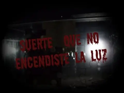 Suerte que no encendiste la luz