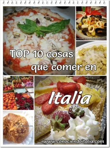 10 Comidas que tienes que probar Italia