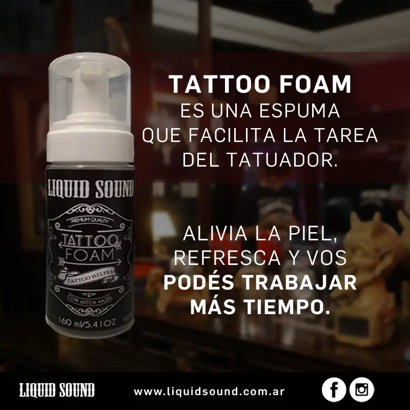 Presentamos la espuma Tattoo Foam de Liquid Sound