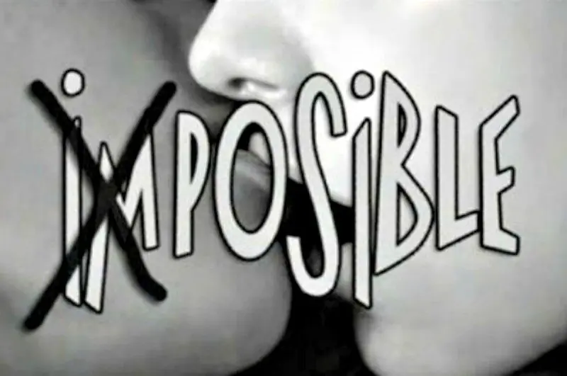 Para mi es imposible.