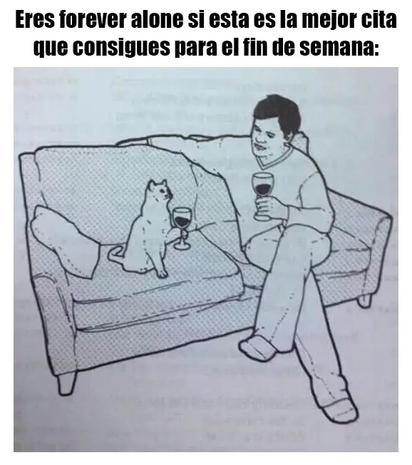 forever alone