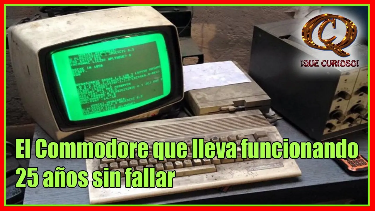 El Commodore que lleva funcionando 25 años sin fallar