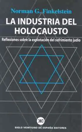 La Industria del Holocausto (judío) - Norman Finkelstein