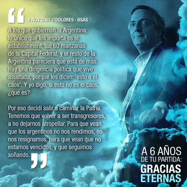 [TOP 10] Las 10 mas grandes frases de Néstor Kirchner