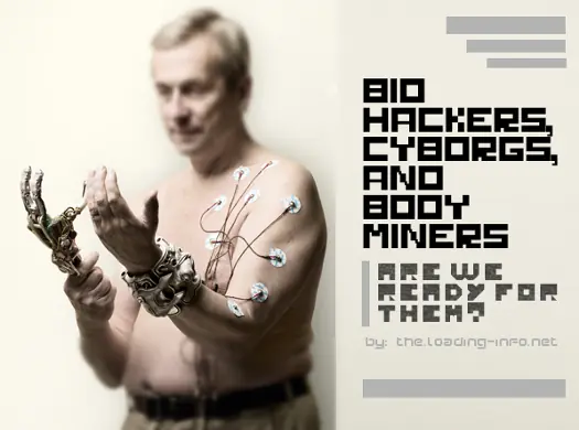 'Biohackers' que experimentan con su cuerpo para mejorarlo