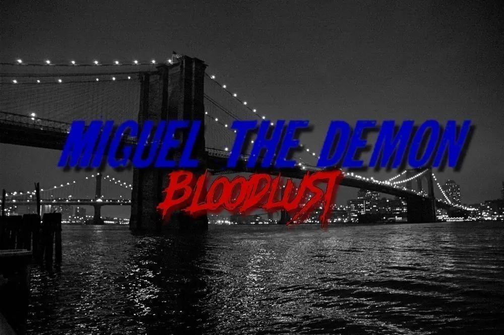 Miguel The Demon: Bloodlust - Capitulo 9