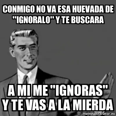 mujeres ignoran hombres