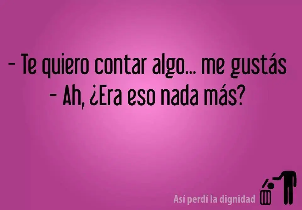 asi perdi la dignidad