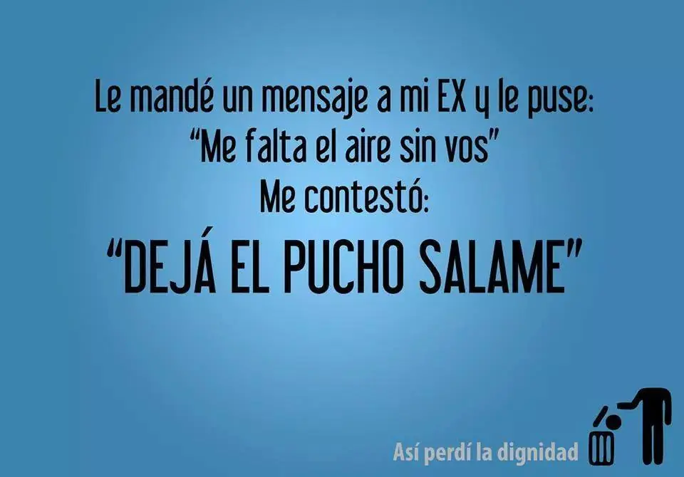 asi perdi la dignidad