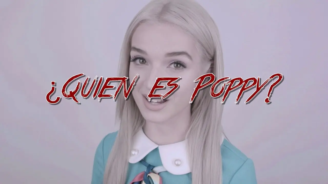 Poppy: El nuevo Misterio de Internet