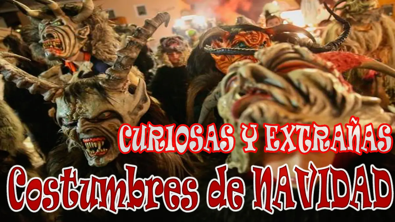 10 Costumbres de NAVIDAD extrañas y curiosas