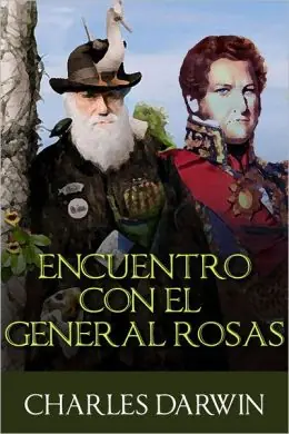Pasá a ver cuando Darwin conoció a Rosas, lince!