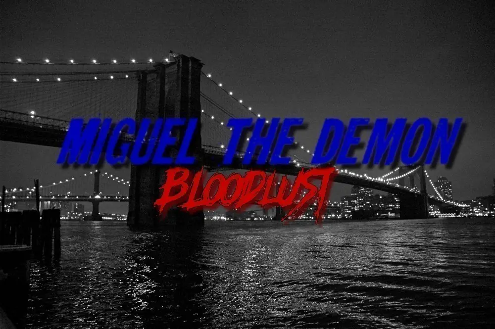 Miguel The Demon: Bloodlust - Capitulo 13