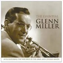 Glenn Miller. El dueño del Swing
