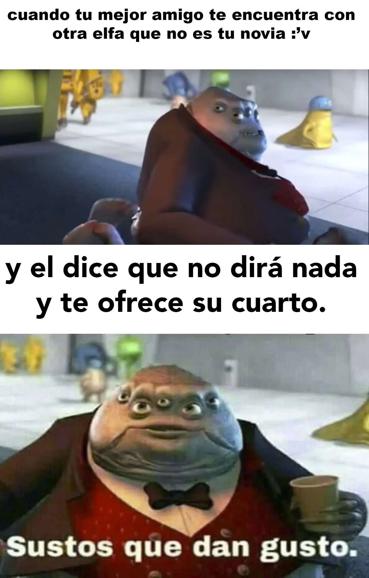 meme del momento sustos que dan gustos