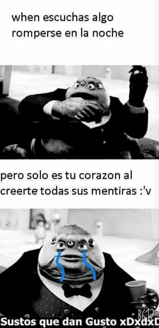 meme sustos que dan gustos