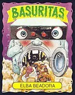Basuritas, el polémico álbum que daba asco de la risa
