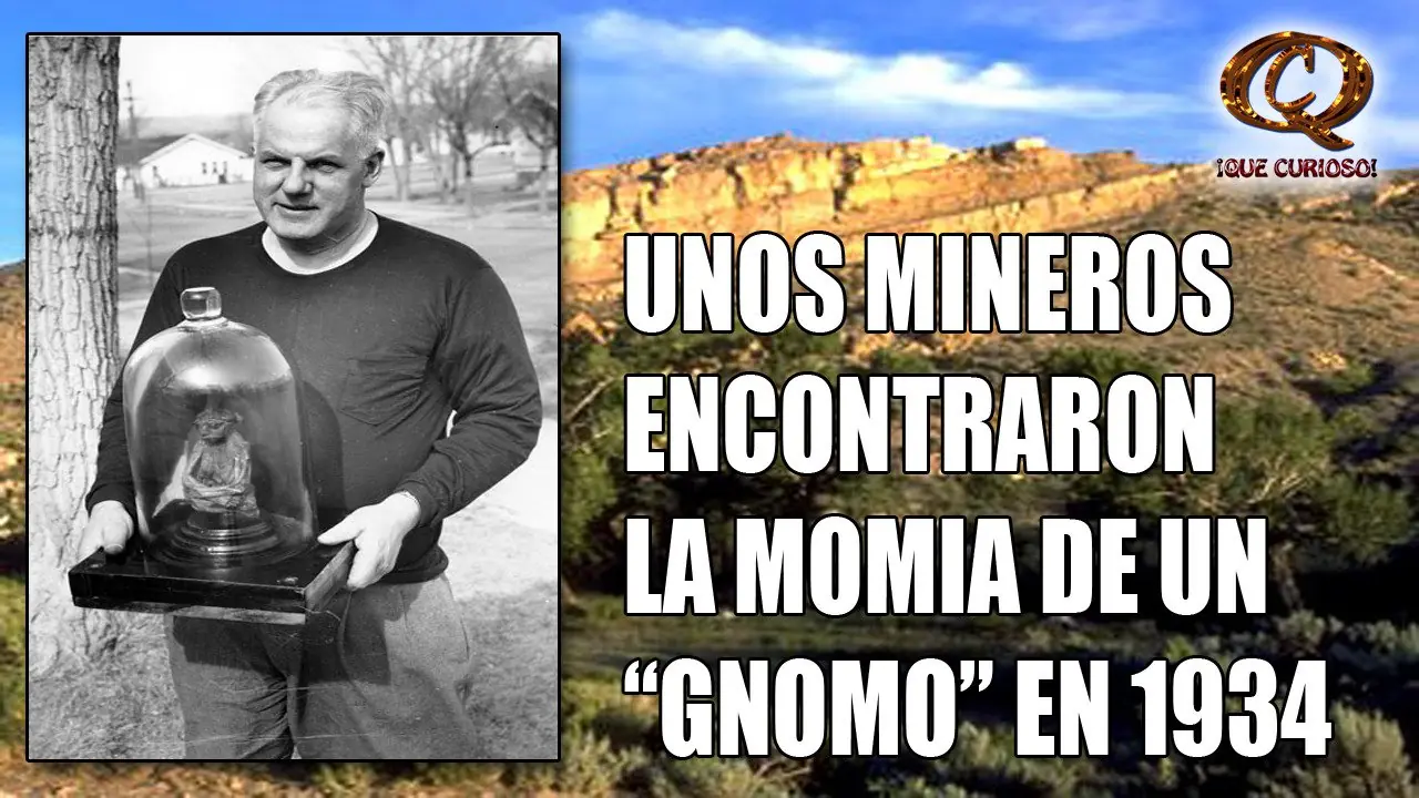 Unos mineros encontraron un "Gnomo" en 1934