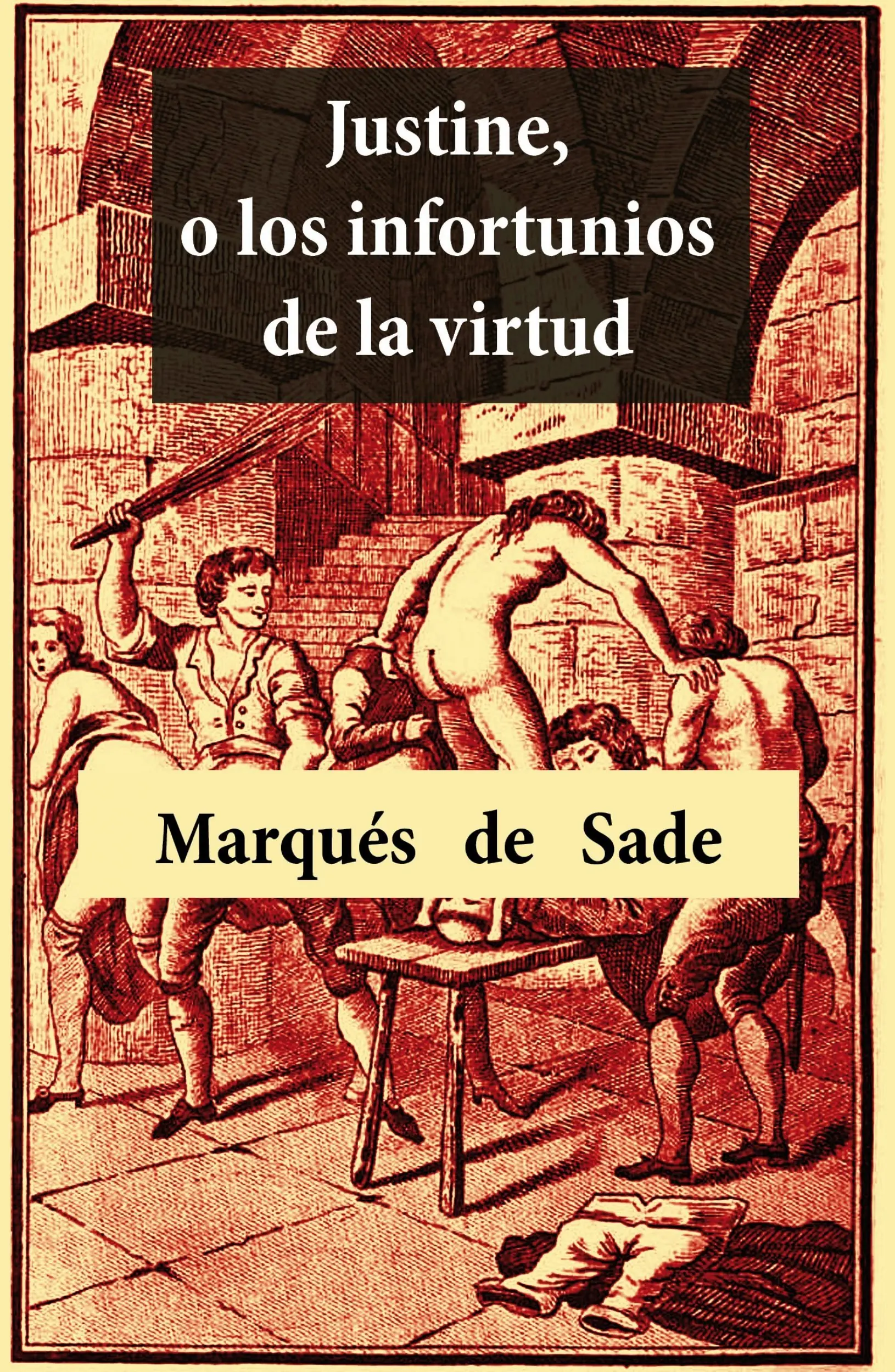Reseña: Justine.Los Infortunios de la virtud (Sade)