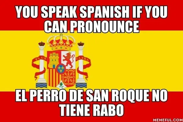 23 pruebas de que el español es el idioma más extraño
