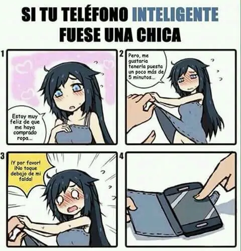 Si tu telefono celular fuera una chica e.e