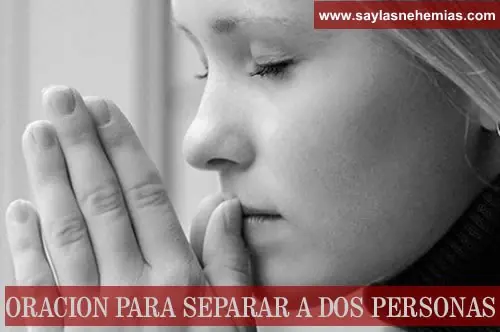 Oracion para separar a dos personas por siempre