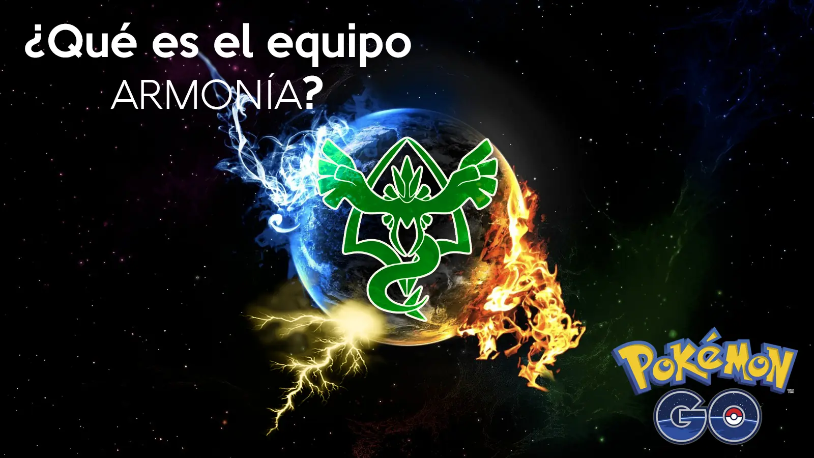 Pokémon Go: Equipo Armonía, ¿de qué se trata?