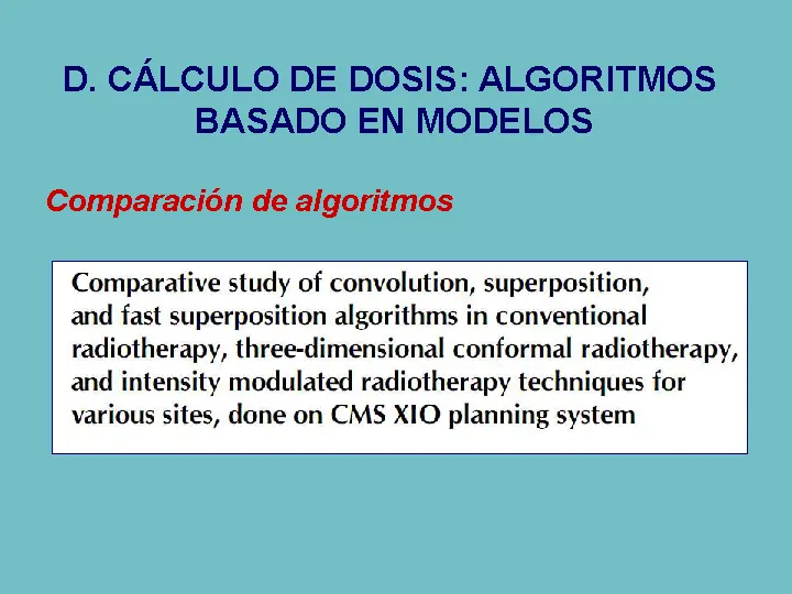 Radioterapia sist de planificación y algoritmos de cálculos