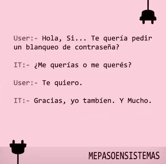 Me paso en sistemas, entra y reíte maquina