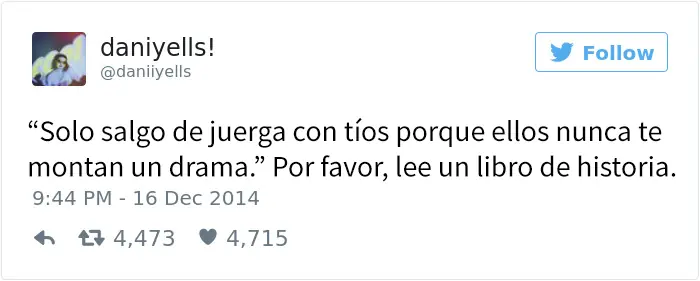 12 Tuits brutalmente honestos de mujeres hartas de idioteces