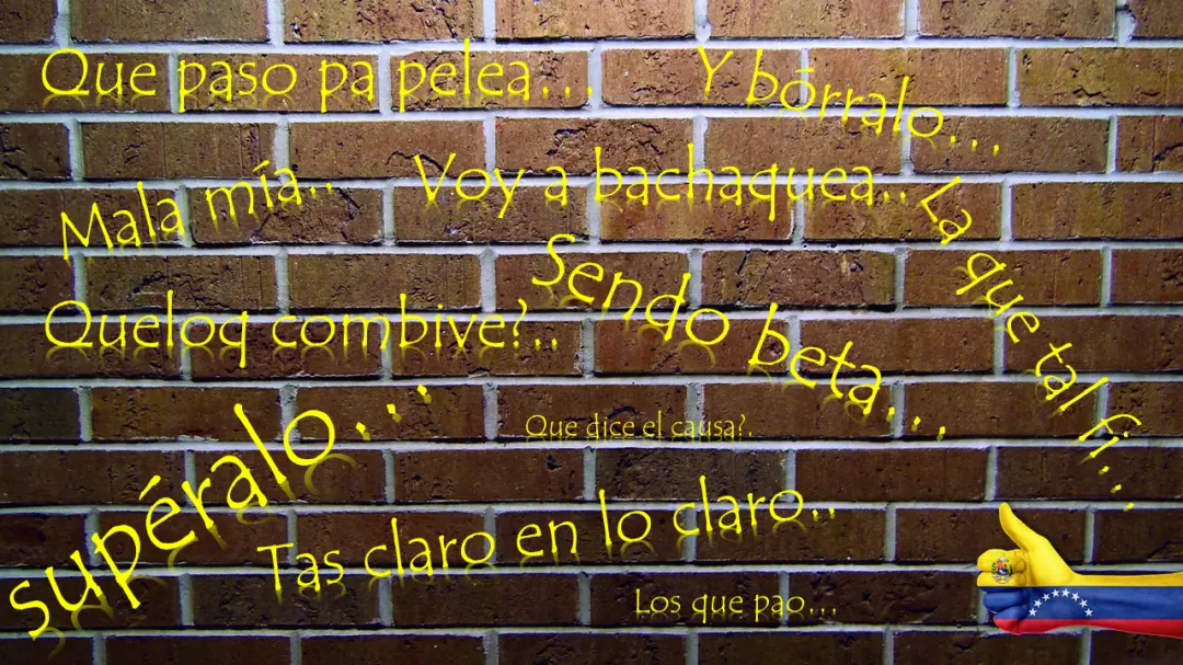 Habla venezolano, aqui breve resumen palabras y frases 2017