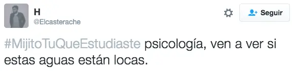 Tuits de #MijitoTúQueEstudiaste con los que te identificarás