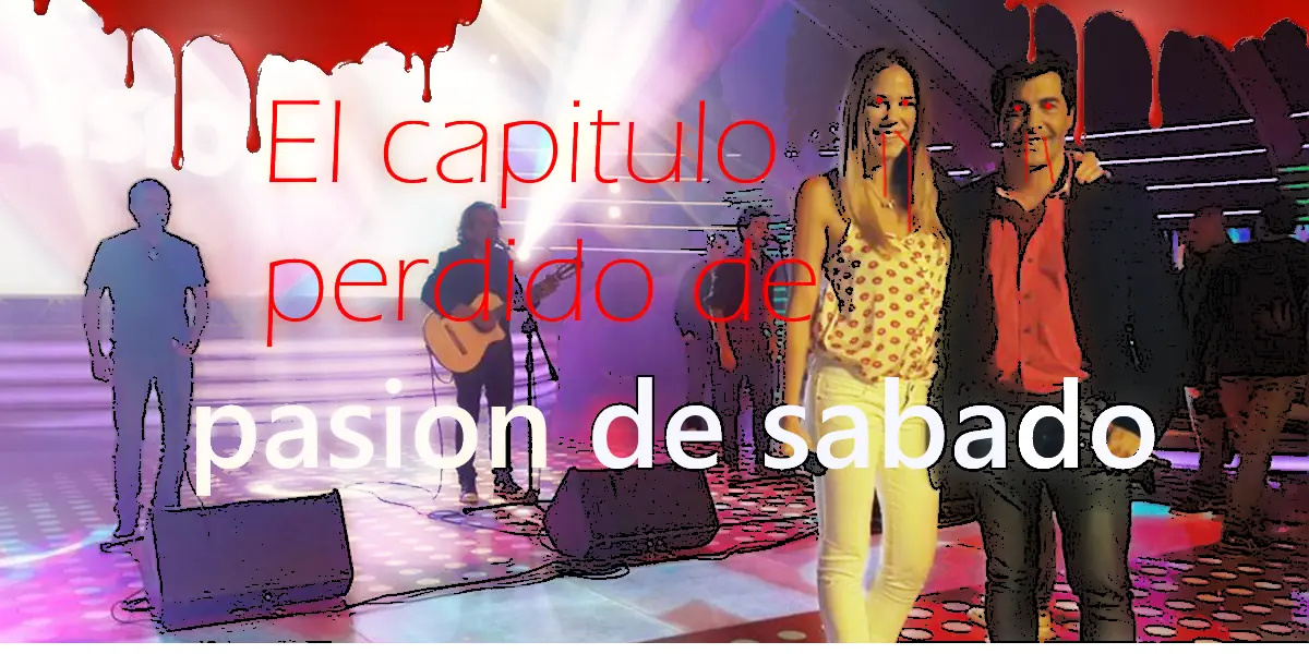 Creepypasta: el capitulo perdido de pasión de sabado